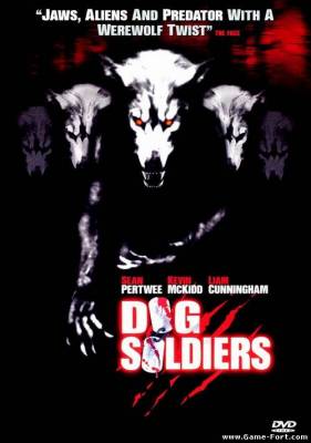 Смотреть онлайн Псы-воины / Dog Soldiers