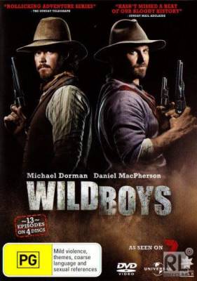 Смотреть онлайн Отчаянные парни 1 сезон / Wild Boys (2011)