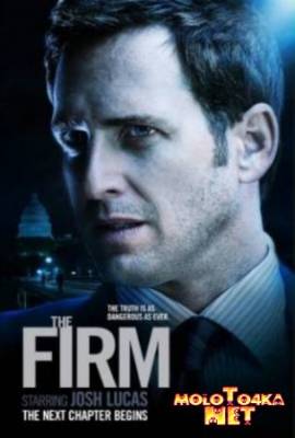 Смотреть онлайн Фирма / The Firm (1 сезон / 2012)